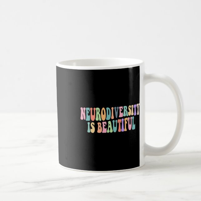 Mug La neurodiversité est une belle Sensibilisation su (Droite)