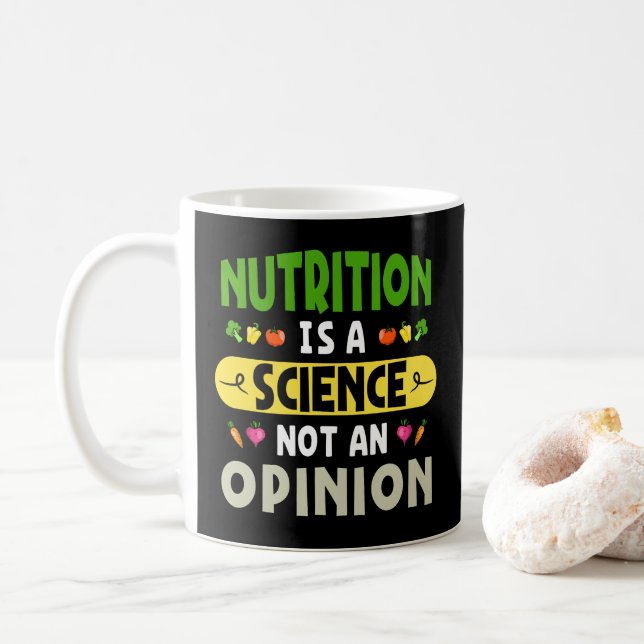 Mug La Nutrition Est Une Science Et Non Une Opinion Nu (Avec donut)
