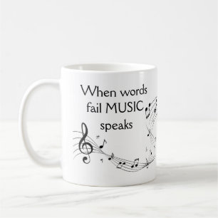 Mug Là où les mots échouent musique parle Inspirationn