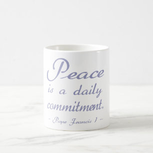 Mug La Paix Est Une Citation D'Engagement Quotidien