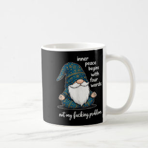Mug La paix intérieure commence par quatre mots Pas mo