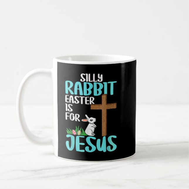 Mug La Pâque De Lapin Silencieux Est Pour Jésus Pâques (Gauche)