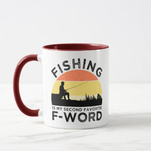 Mug La Pêche Est Mon Deuxième Mot F Préféré