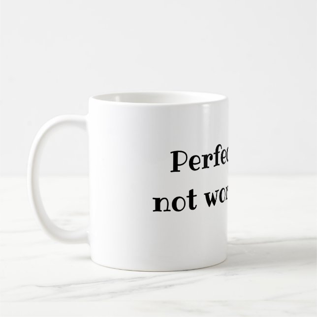 Mug La perfection n'est pas en valeur la douleur (Gauche)