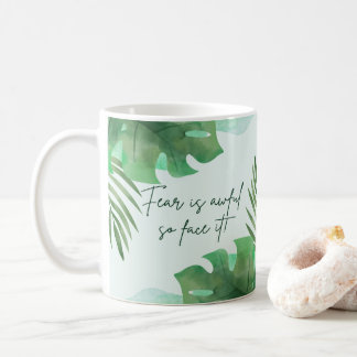 Mug La Peur Est Douloureuse, Alors Adressez-Vous !