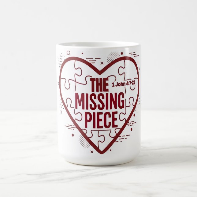 Mug La pièce manquante – Conception de cœur de foi (Centre)