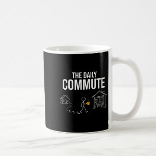 Mug La plaisanterie du trajet quotidien pour un travai