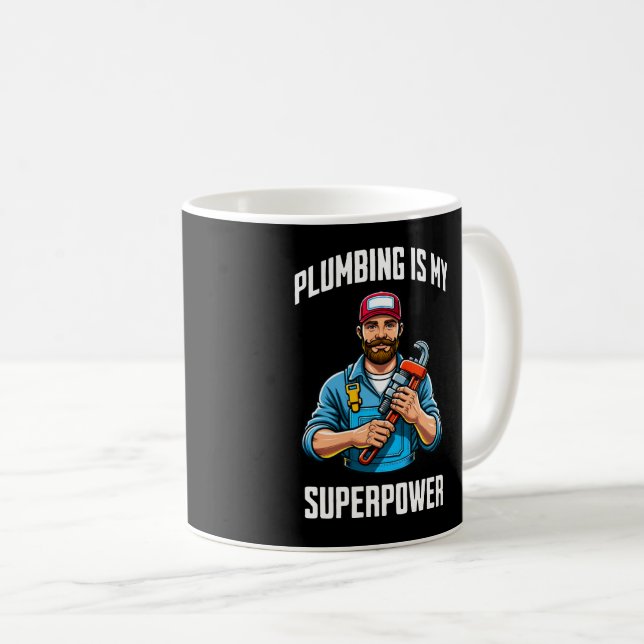 Mug La plomberie est ma superpuissance (Devant droit)