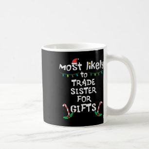 Mug La plupart aiment échanger sœur Noël Xmas Famille