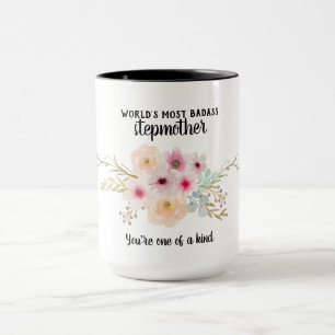 Mug La plupart Badass Stepmère - L'une des fleurs du g
