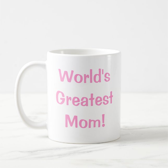 Mug La plus grande maman du monde ! (Gauche)