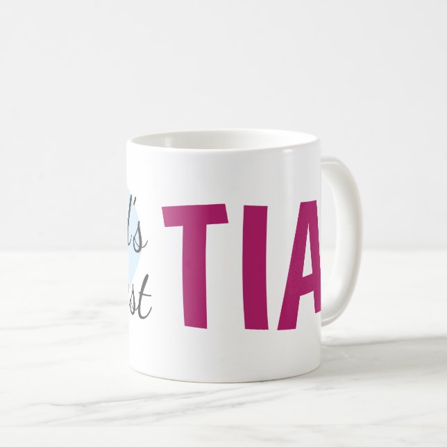 Mug La plus grande tia (11 oz) du monde (Devant droit)