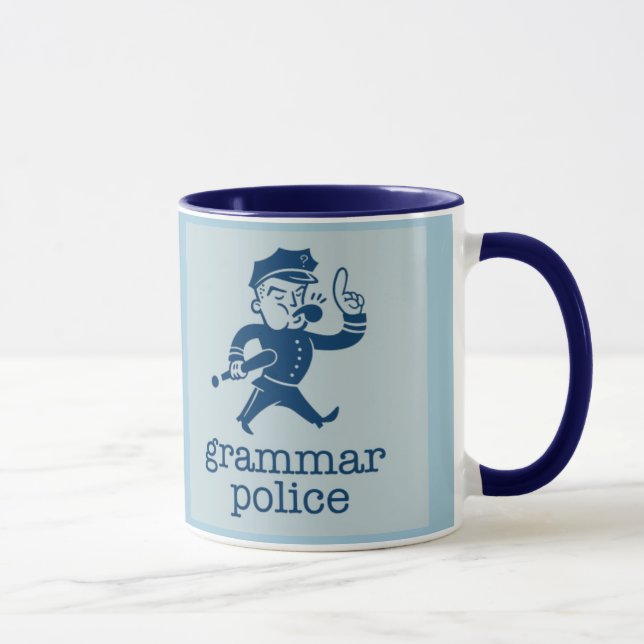 Mug la police drôle de grammaire conçoit (Droite)