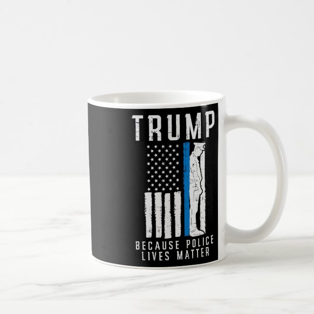 Mug La Police Vit Problème Pro Trump Thin Blue Line Us (Droite)