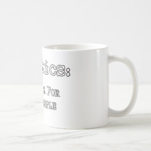 Mug La politique : Industrie du spectacle pour la