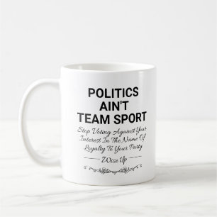 Mug La politique n'est pas le sport d'équipe