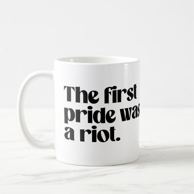 Mug La première fierté était une émeute (Gauche)