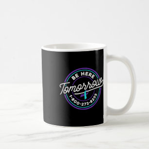 Mug La Prévention Du Suicide Sera Ici Demain Suicide