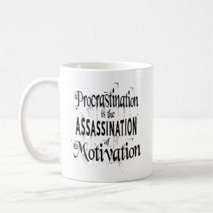 Mug La procrastination est l'assassinat de la motivati