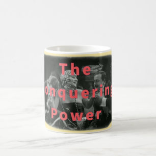 Mug La puissance conquérante