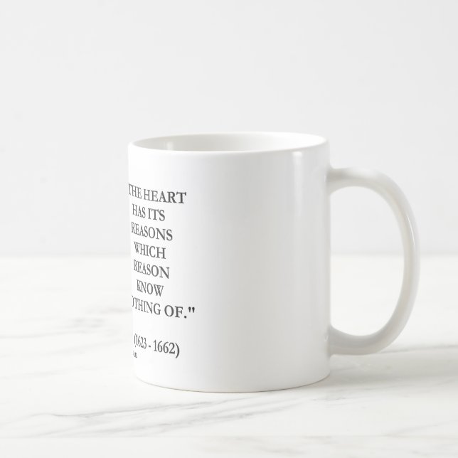 Mug La raison de raisons de coeur de Blaise Pascal ne (Droite)
