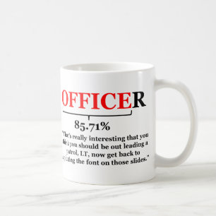 Mug La réalité d'être un officier militaire avec la