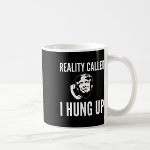 Mug La réalité que j'appelle la pendaison - Trump drôl