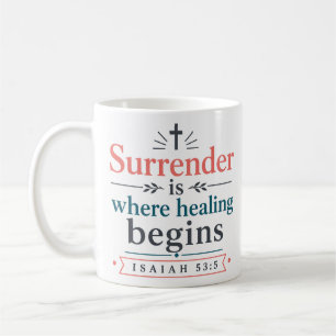 Mug La reddition est où la guérison commence Vérité sc