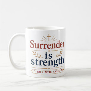 Mug La reddition est une force - Typographie de la foi