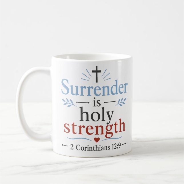 Mug La reddition est une sainte force Encourageant les (Gauche)