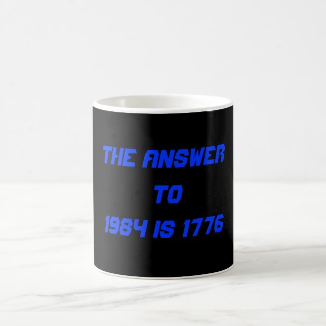 Mug La réponse à 1984 est 1776 (Centre)