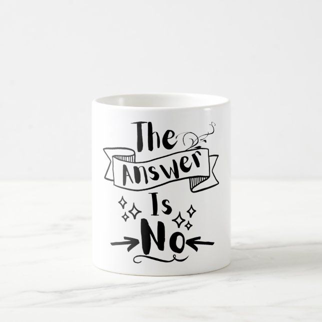 Mug La Réponse N'Est Pas Une Citation Drôle (Centre)