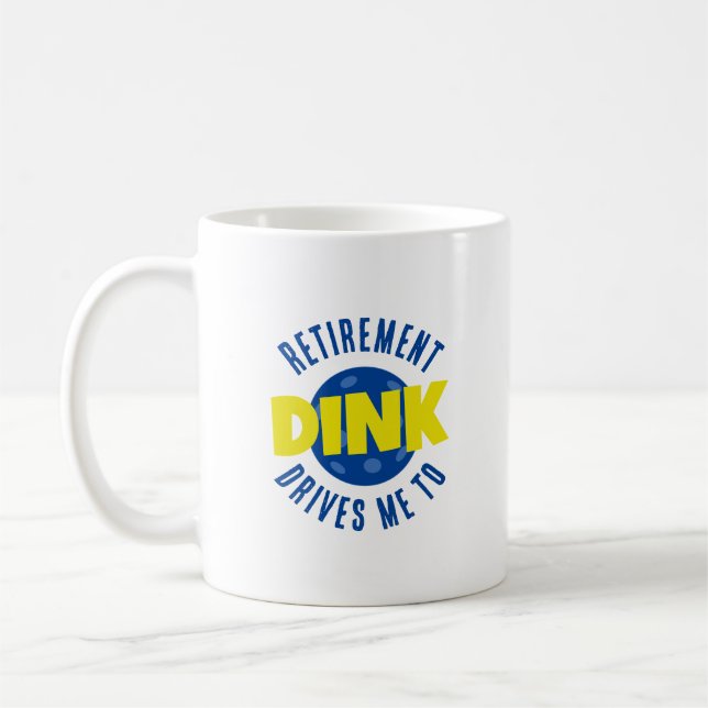 Mug La Retraite Me Conduit À Diner Du Pickleball Drôle (Gauche)