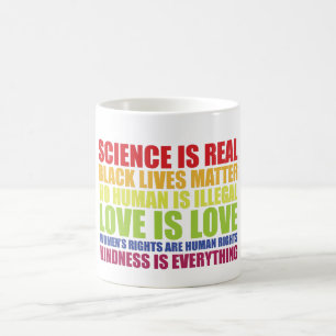 Mug La science est réelle Les vies noires comptent Fie