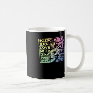 Mug La science est réelle - Vies noires - L'amour est 