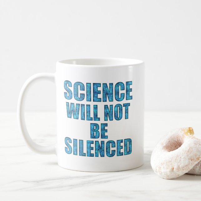 Mug La Science Ne Sera Pas Silencieuse (Avec donut)