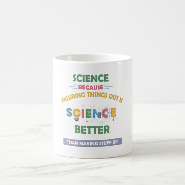 Mug La Science Parce Qu'Il Faut Mieux Combattre Que Le (Centre)