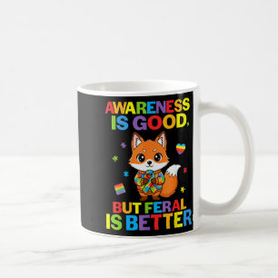 Mug La sensibilisation est bonne mais feral est mieux