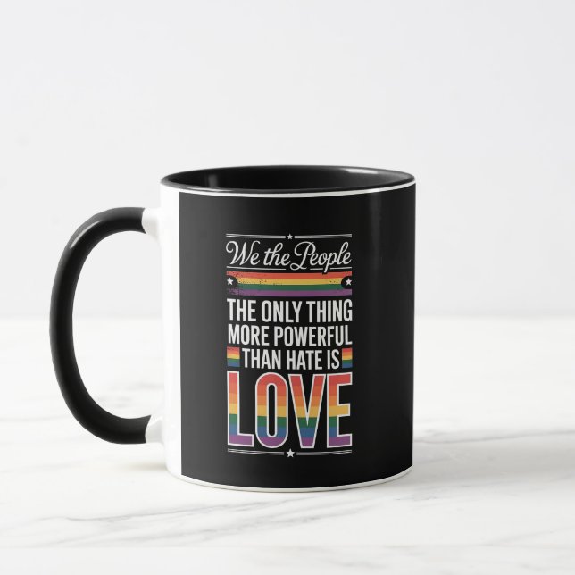 Mug La Seule Chose Plus Puissante Que La Haine Est L'A (Gauche)