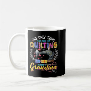 Mug La Seule Chose Que J'Aime Le Plus Que La Caille Es