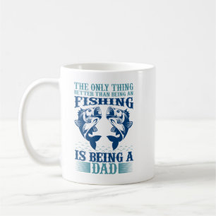 Mug La seule chose qui vaut mieux que d'être pêcheur,