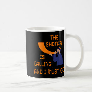 Mug La Shofar Appelle Et Je Dois Aller Nouvelle Année 