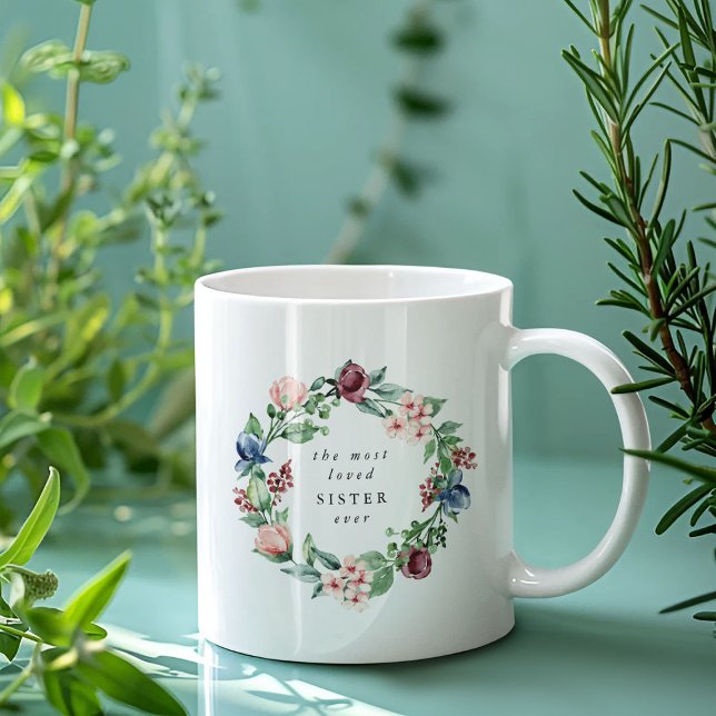 Mug La SOEUR la plus aimée jamais fleurie Wreath (Créateur téléchargé)