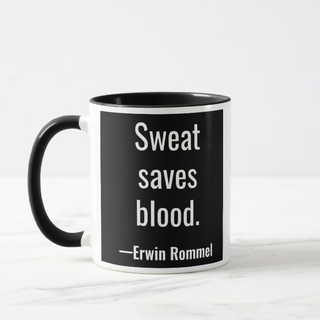 Mug La sueur sauve le sang. Erwin Rommel (Gauche)
