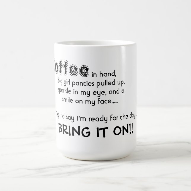 Mug La tasse/citation "l'apportent sur " (Centre)