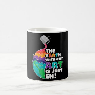 Mug La Terre sans art n'est qu'EH