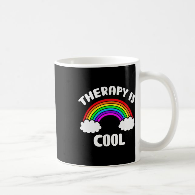 Mug La thérapie de sensibilisation à la santé est Cool (Droite)