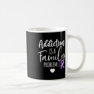 Mug La toxicomanie est un problème familial La sensibi