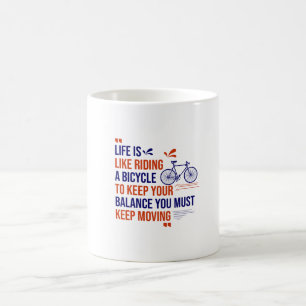 Mug La vie, c'est comme faire du vélo