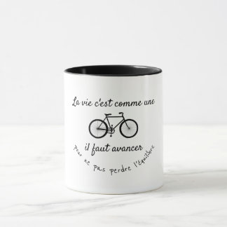 Mug La vie c'est comme une bicyclette (citation)